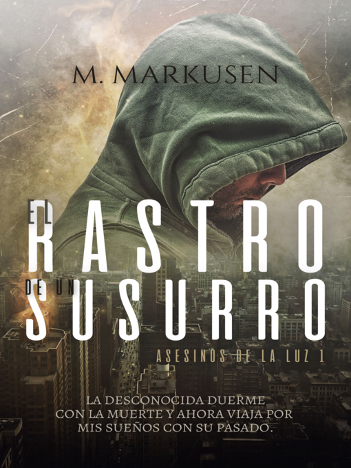 Title details for El rastro de un susurro by M. Markusen - Available